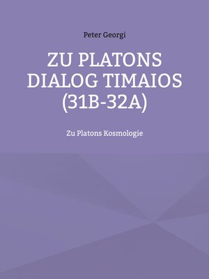 cover image of Zu Platons Dialog Timaios (31b-32a)